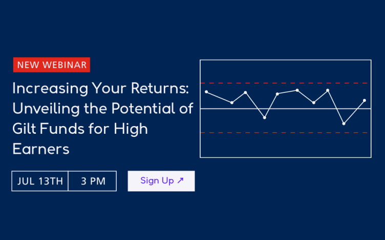 increasing your returns - gilt funds webinar promotion